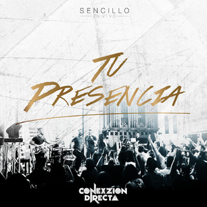 Tu Presencia