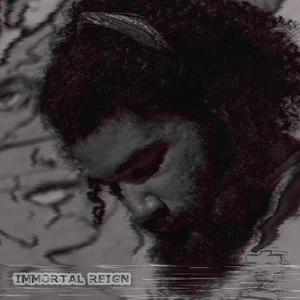 IMMORTAL REIGN