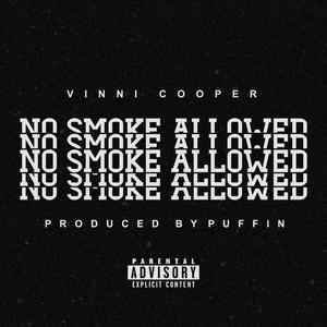 No Smoke Allowed (feat. Vinni Cooper)