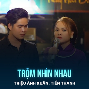 Trộm Nhìn Nhau