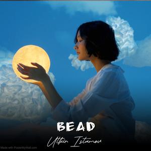 Bead (Sad Violin)