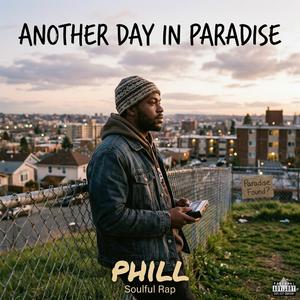 Another Day In Paradise (Soulful Rap)