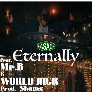 Eternally (feat. Mr.B & World Jack)
