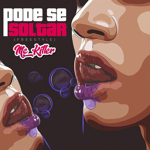Pode Se Soltar (Freestyle)