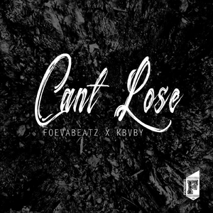 Can't Lose (feat. Kbvby)