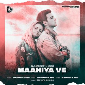 Maahiya Ve (feat. Sidd)