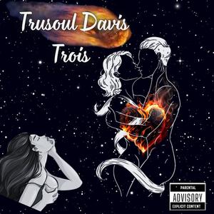 Trois
