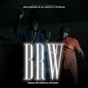 BRW (feat. Jah Prince & Fertje)