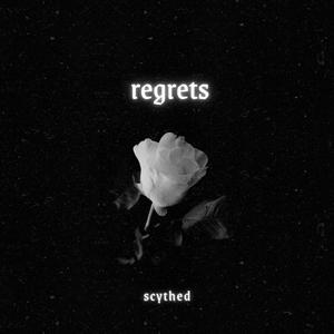 regrets (slowed + reverb)