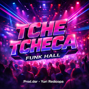 Tche Tcheca Funk Hall