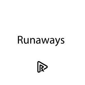 Runaways