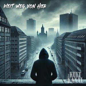 Weit weg von hier