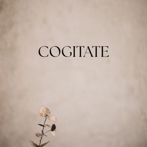 Cogitate