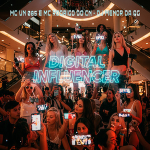 DIGITAL INFLUENCER