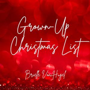 Grown Up Christmas List
