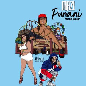 PUNANI (feat. big smackyy)