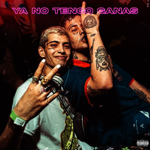 Ya No Tengo Ganas