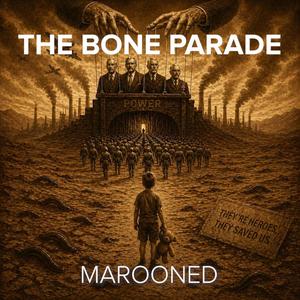 Marooned (Ready for the Leeches)