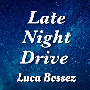 Late Night Drive (Chillout Version)