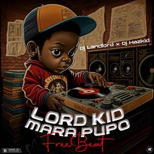 LORD KID MARA PUPO BEAT