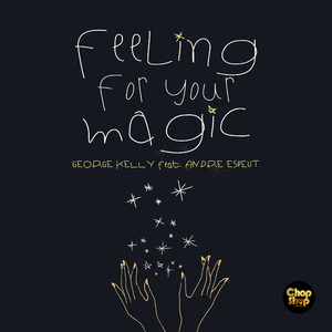 Feeling For Your Magic (Instrumental Mix)