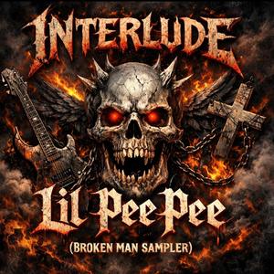 INTERLUDE (Broken Man Sampler)