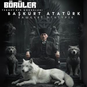 Başkurt Atatürk (Tengri'nin Çocukları)