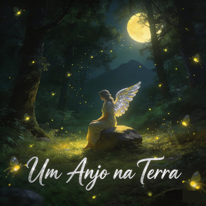UM ANJO NA Terra