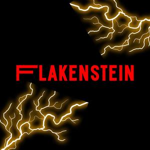 Flakenstein (Project for Mrs. Sollom)