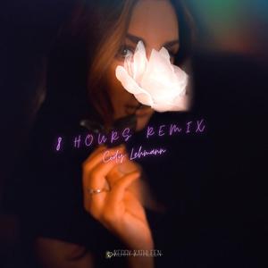 8 Hours (Remix) (Remix)