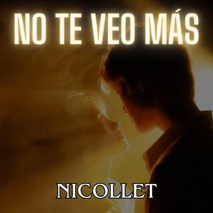 No te veo más
