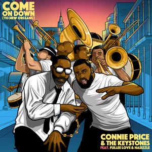 Come On Down (To New Orleans) (feat. Fullee Love & Hasizzle)