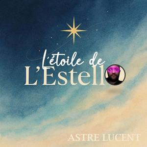 L'étoile de l'Estello