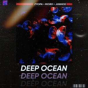 DEEP OCEAN (feat. MOЯO & JUNHOS)