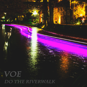 Do the Riverwalk