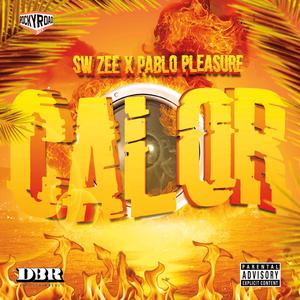 Calor (feat. Pablo Pleasure)