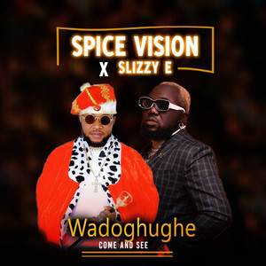 Wadoghughe Come and See