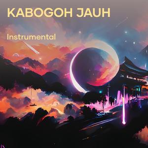 KABOGOH JAUH