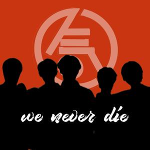 we never die（Prod By LMY_768)