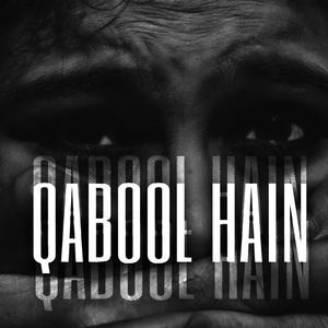 Qabool Hain