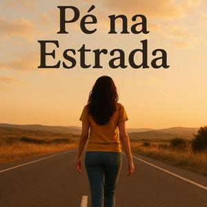 Pé na Estrada