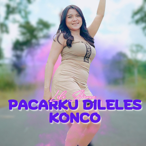 Pacarku Dileles Konco