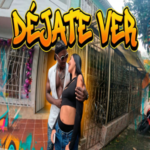 Déjate Ver