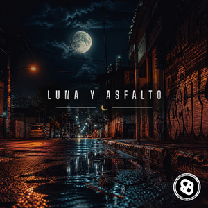 Luna y Asfalto