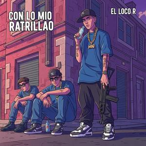Con Lo Mio Ratrillao