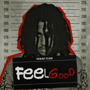 FEEL GOOD (FREESTYLE)