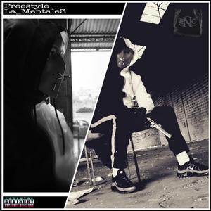 Freestyle La Mentale#3 (Version stream)