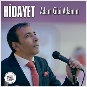 Adam Gibi Adamım