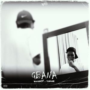 Gbana (feat. Tiphe)