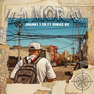 LA MORAL (feat. Dimas Ov)